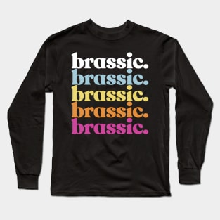 Brassic - Manchester/Lancashire Pride Long Sleeve T-Shirt